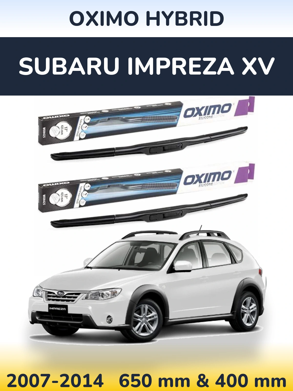 Ștergătoare Oximo Hybrid pentru Subaru Impreza XV