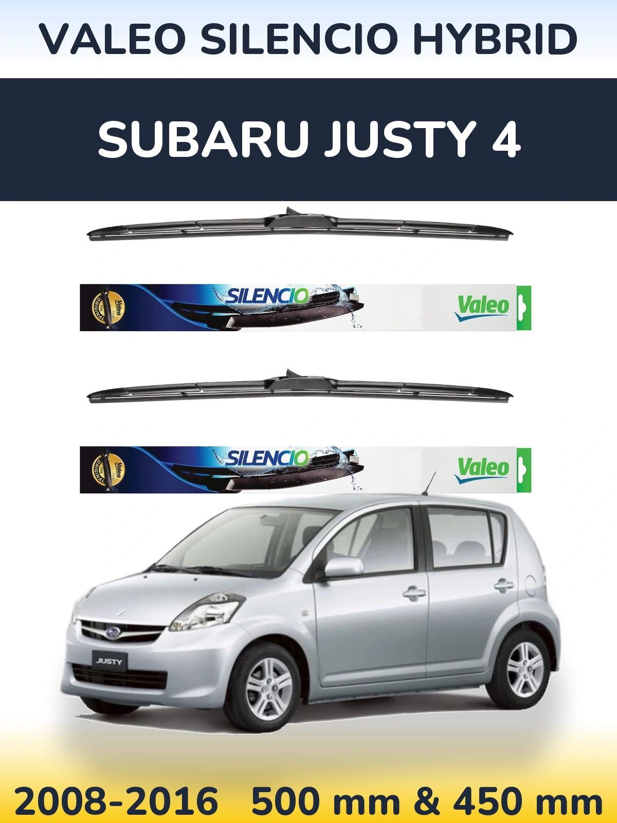 Ștergătoare Valeo Silencio Hybrid pentru Subaru Justy 4