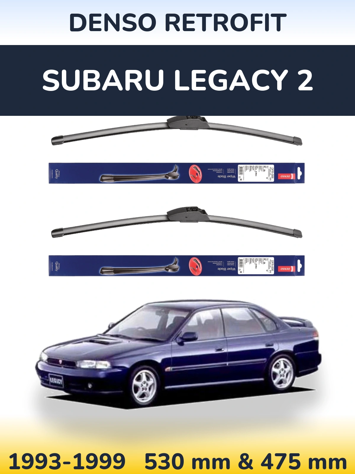 Ștergătoare Denso Retrofit pentru Subaru Legacy 2