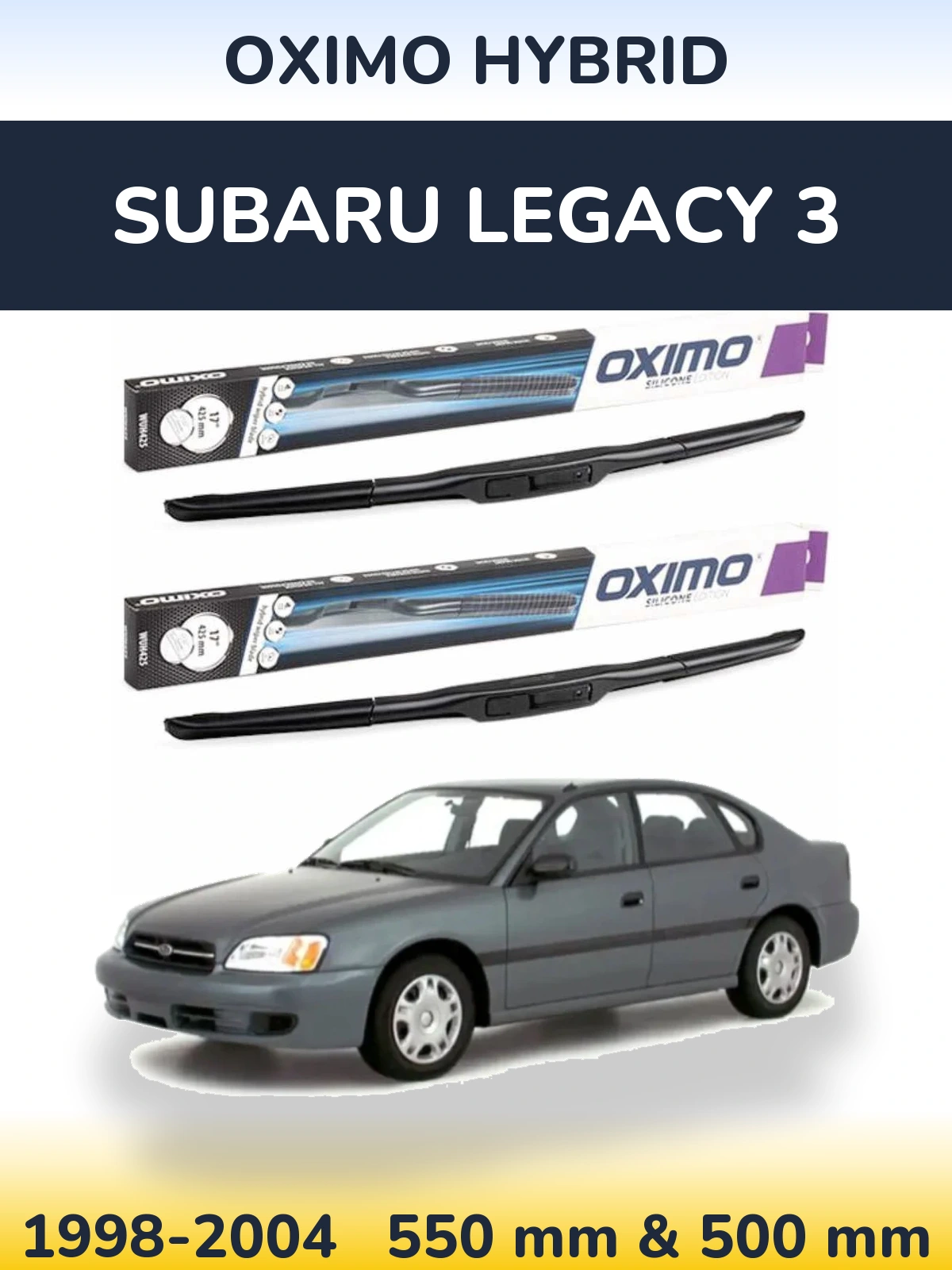 Ștergătoare Oximo Hybrid pentru Subaru Legacy 3
