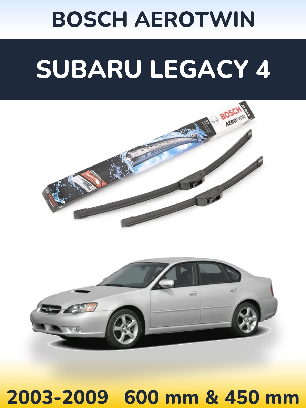 Ștergătoare BOSCH AeroTwin pentru Subaru Legacy 4