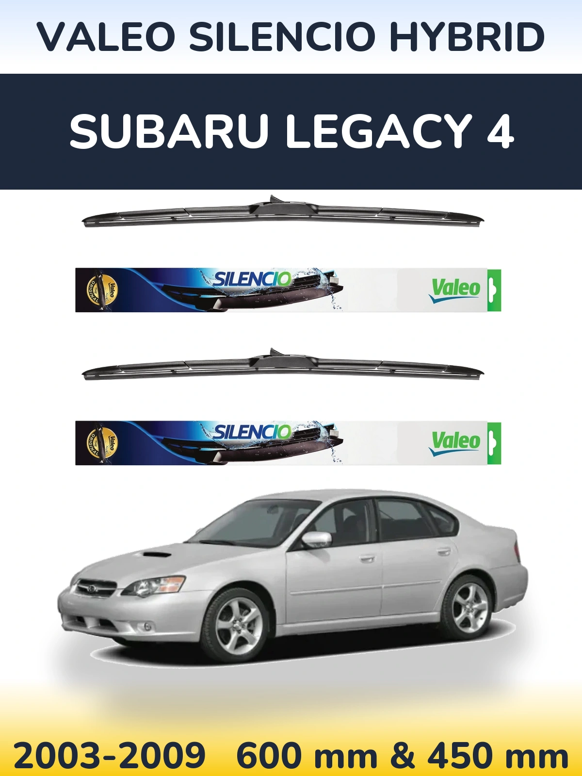 Ștergătoare Valeo Silencio Hybrid pentru Subaru Legacy 4