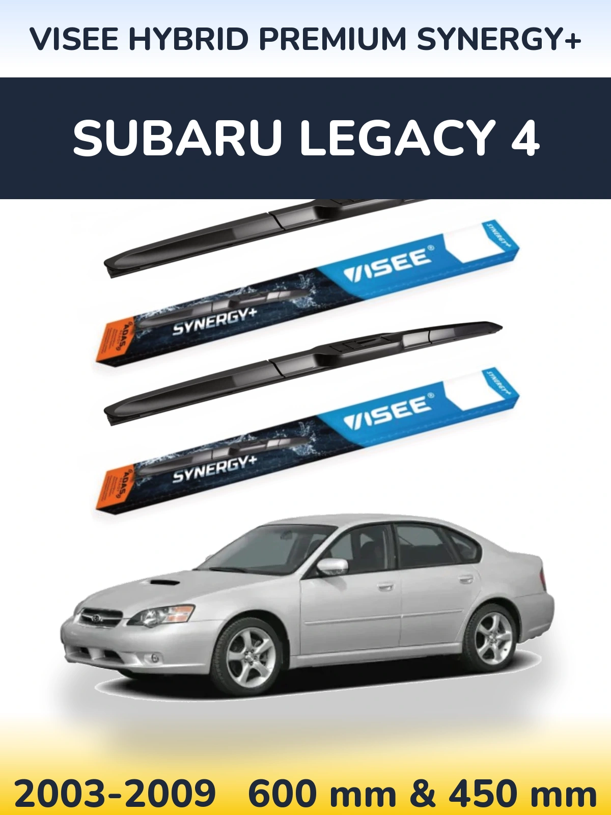 Ștergătoare VISEE HYBRID PREMIUM SYNERGY+ pentru Subaru Legacy 4