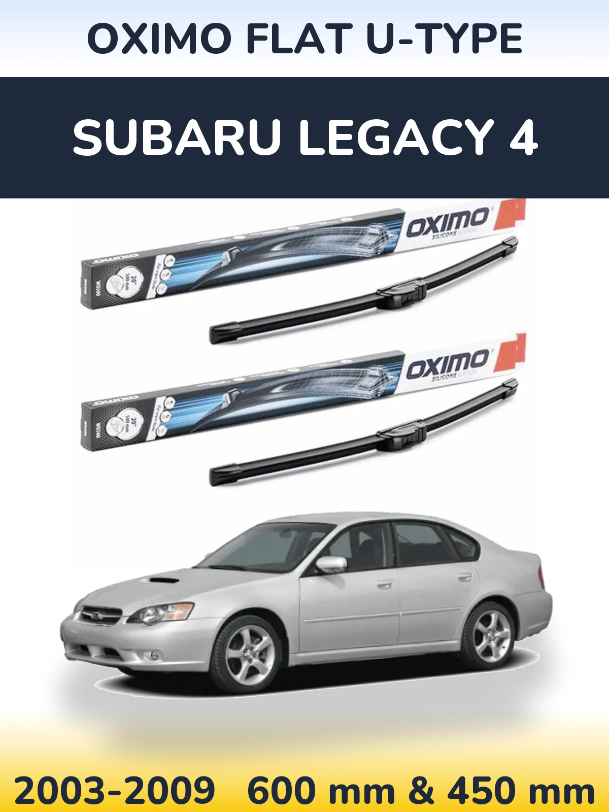 Ștergătoare Oximo Flat U-type pentru Subaru Legacy 4
