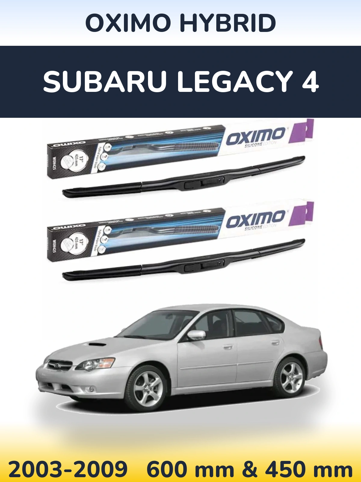Ștergătoare Oximo Hybrid pentru Subaru Legacy 4