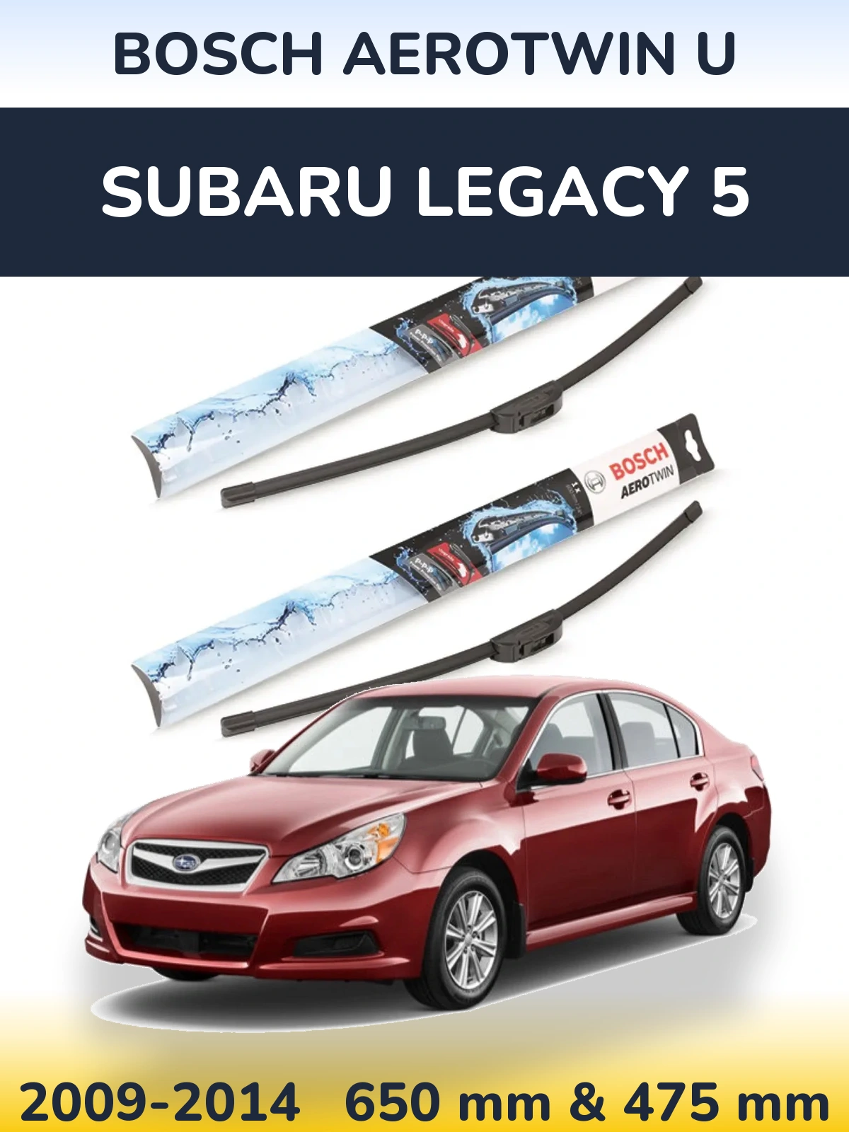 Ștergătoare BOSCH AeroTwin U pentru Subaru Legacy 5