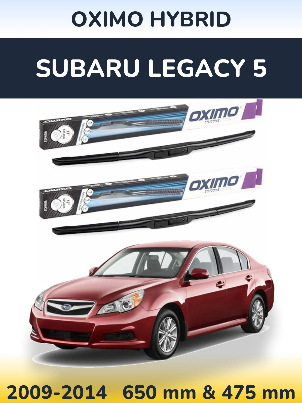 Ștergătoare Oximo Hybrid pentru Subaru Legacy 5