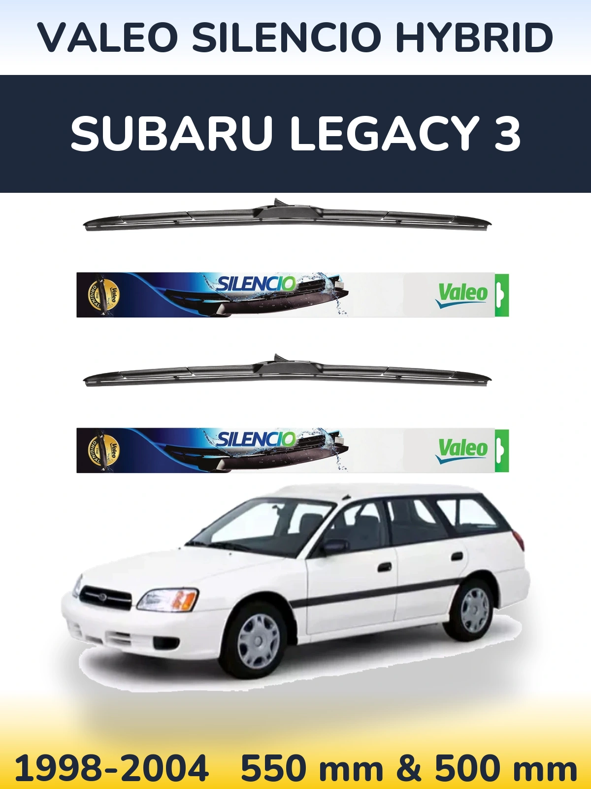 Ștergătoare Valeo Silencio Hybrid pentru Subaru Legacy 3