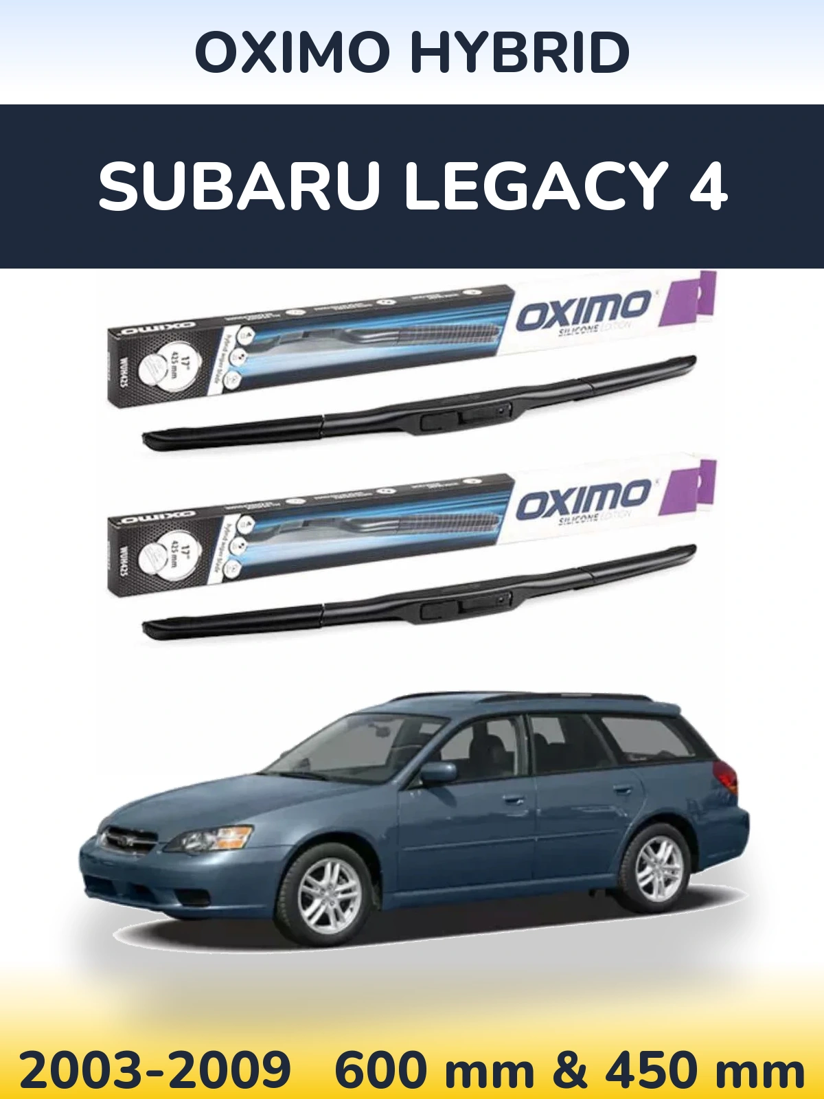 Ștergătoare Oximo Hybrid pentru Subaru Legacy 4