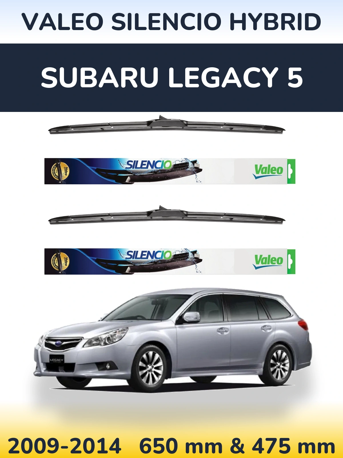 Ștergătoare Valeo Silencio Hybrid pentru Subaru Legacy 5