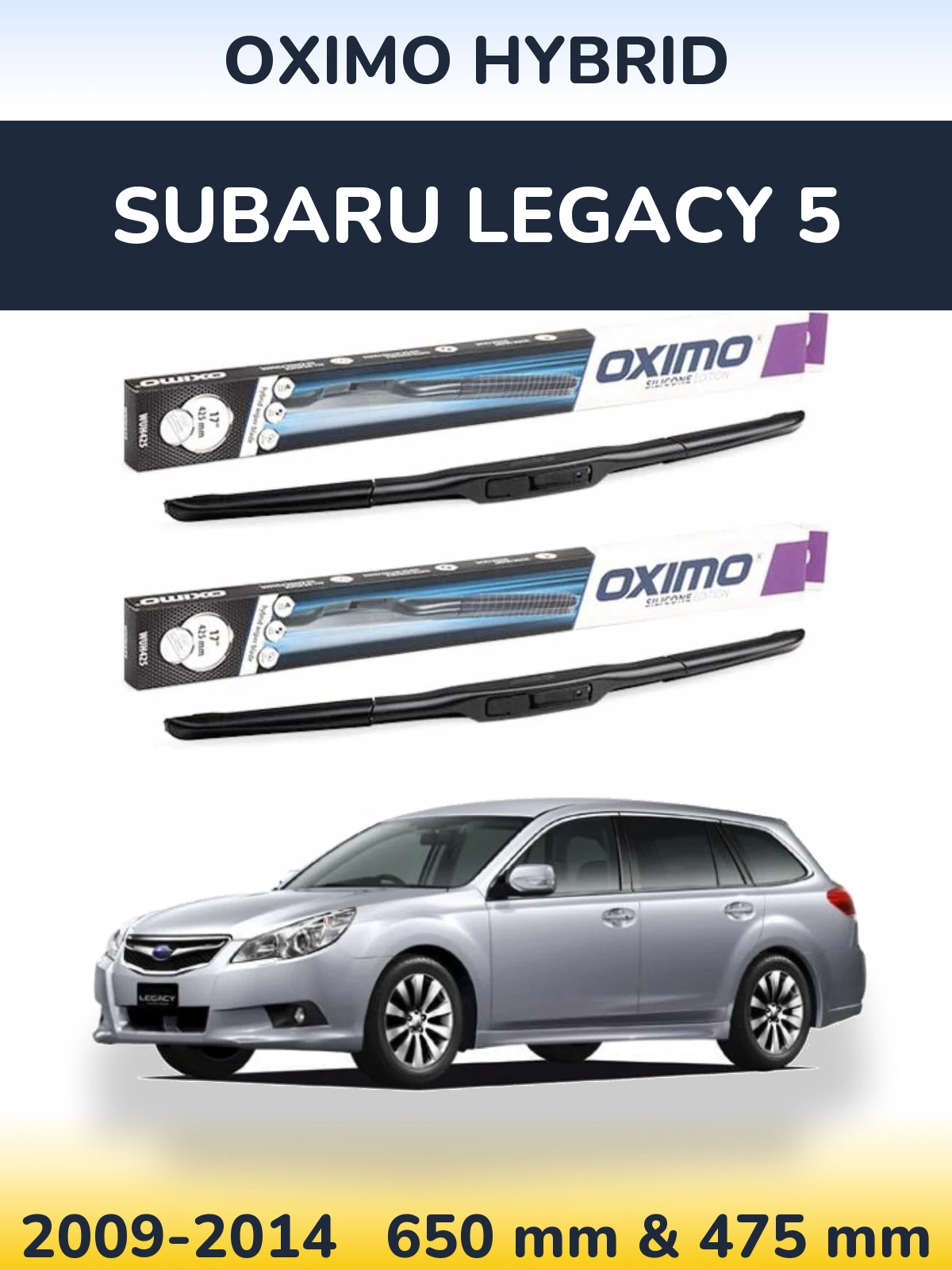 Ștergătoare Oximo Hybrid pentru Subaru Legacy 5