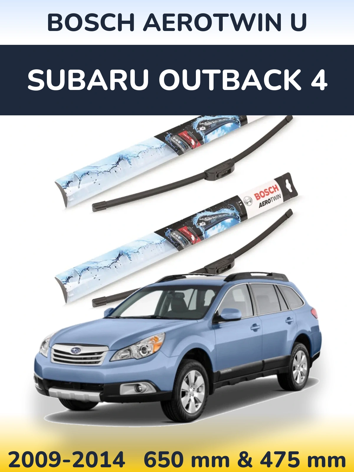Комплект передних дворников BOSCH AeroTwin U 650 & 475 мм для Subaru Outback 4 2009-2014