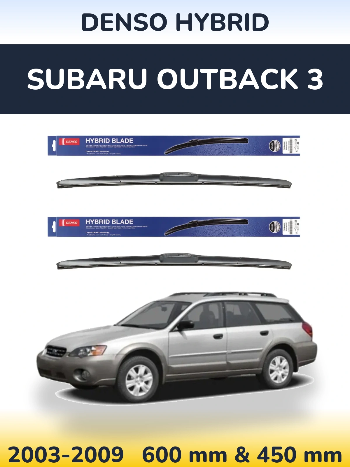 Ștergătoare Denso Hybrid pentru Subaru Outback 3