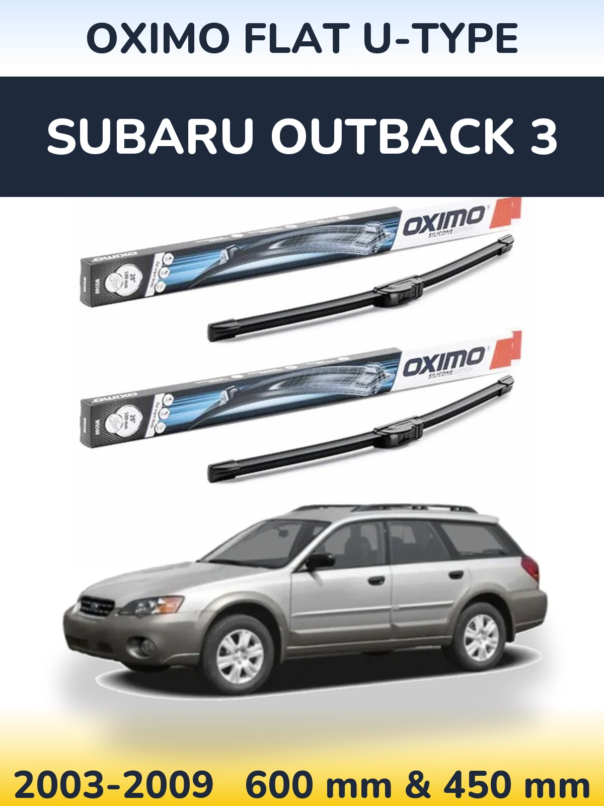 Ștergătoare Oximo Flat U-type pentru Subaru Outback 3