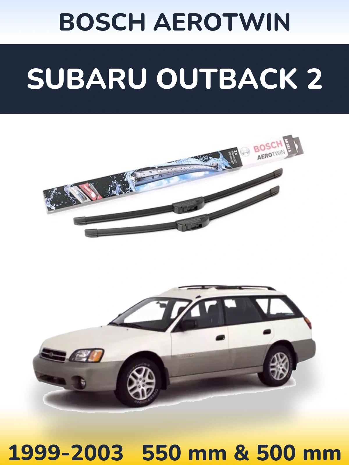Ștergătoare BOSCH AeroTwin pentru Subaru Outback 2