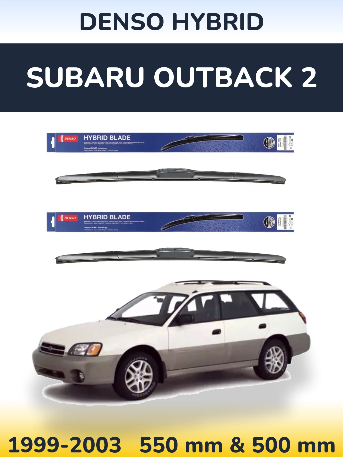 Ștergătoare Denso Hybrid pentru Subaru Outback 2