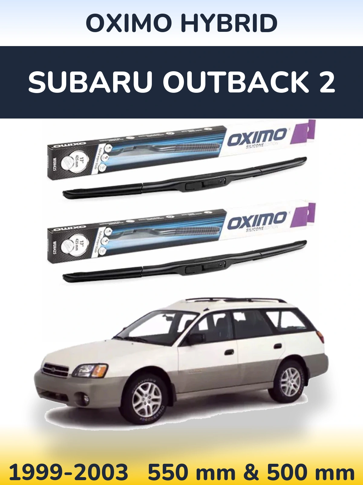 Ștergătoare Oximo Hybrid pentru Subaru Outback 2