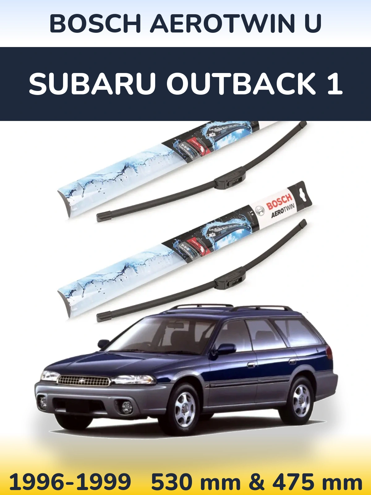 Ștergătoare BOSCH AeroTwin U pentru Subaru Outback 1