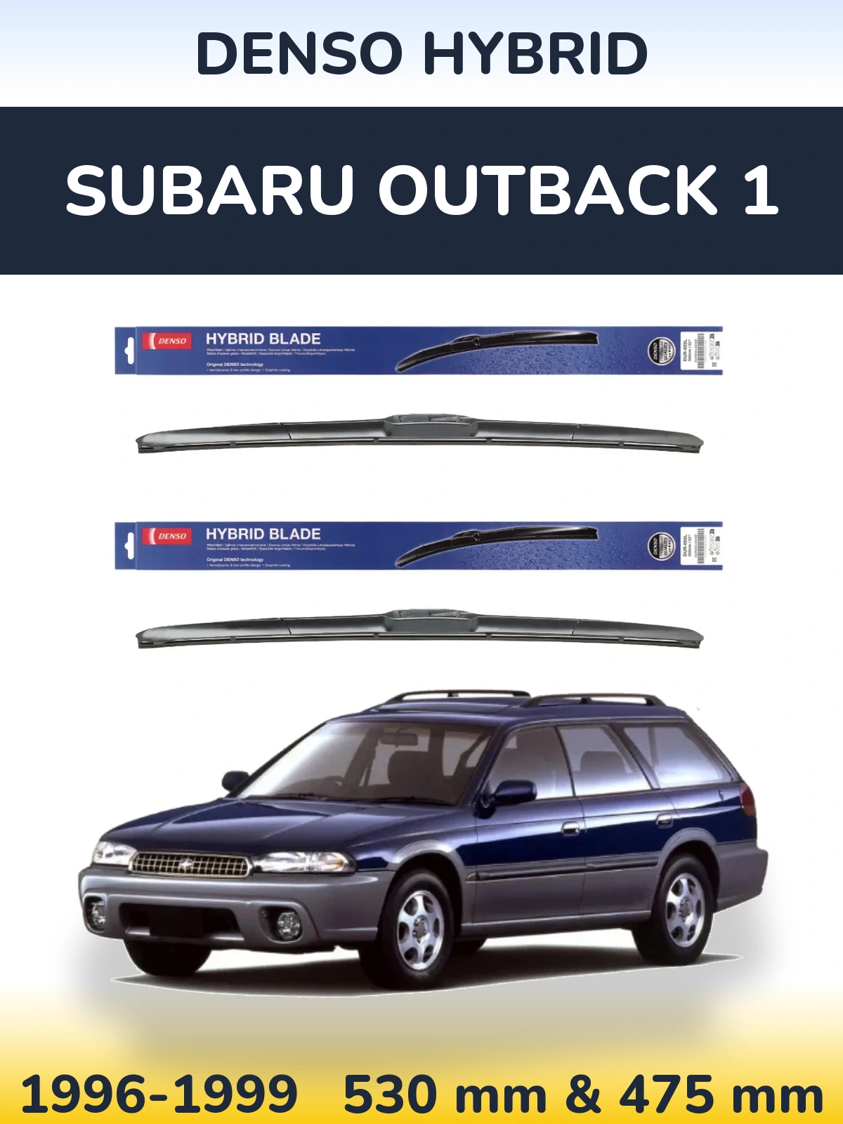 Ștergătoare Denso Hybrid pentru Subaru Outback 1