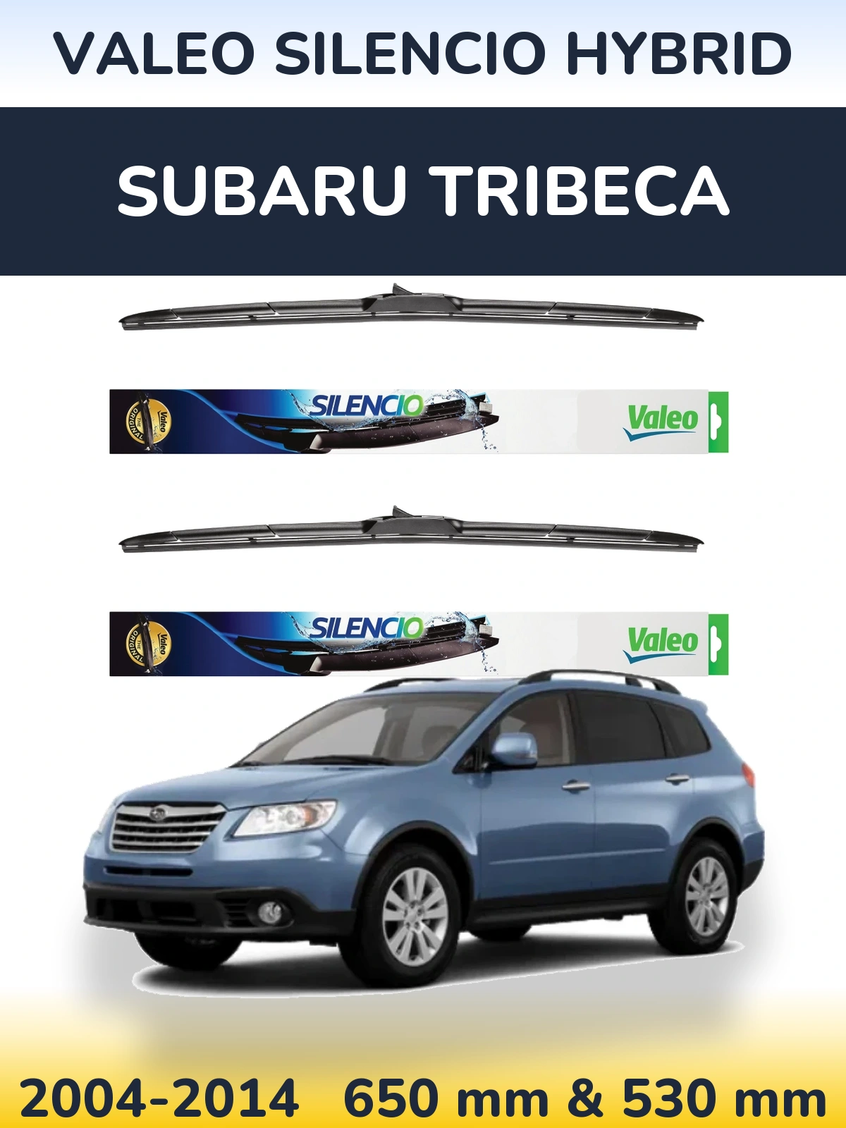 Ștergătoare Valeo Silencio Hybrid pentru Subaru Tribeca