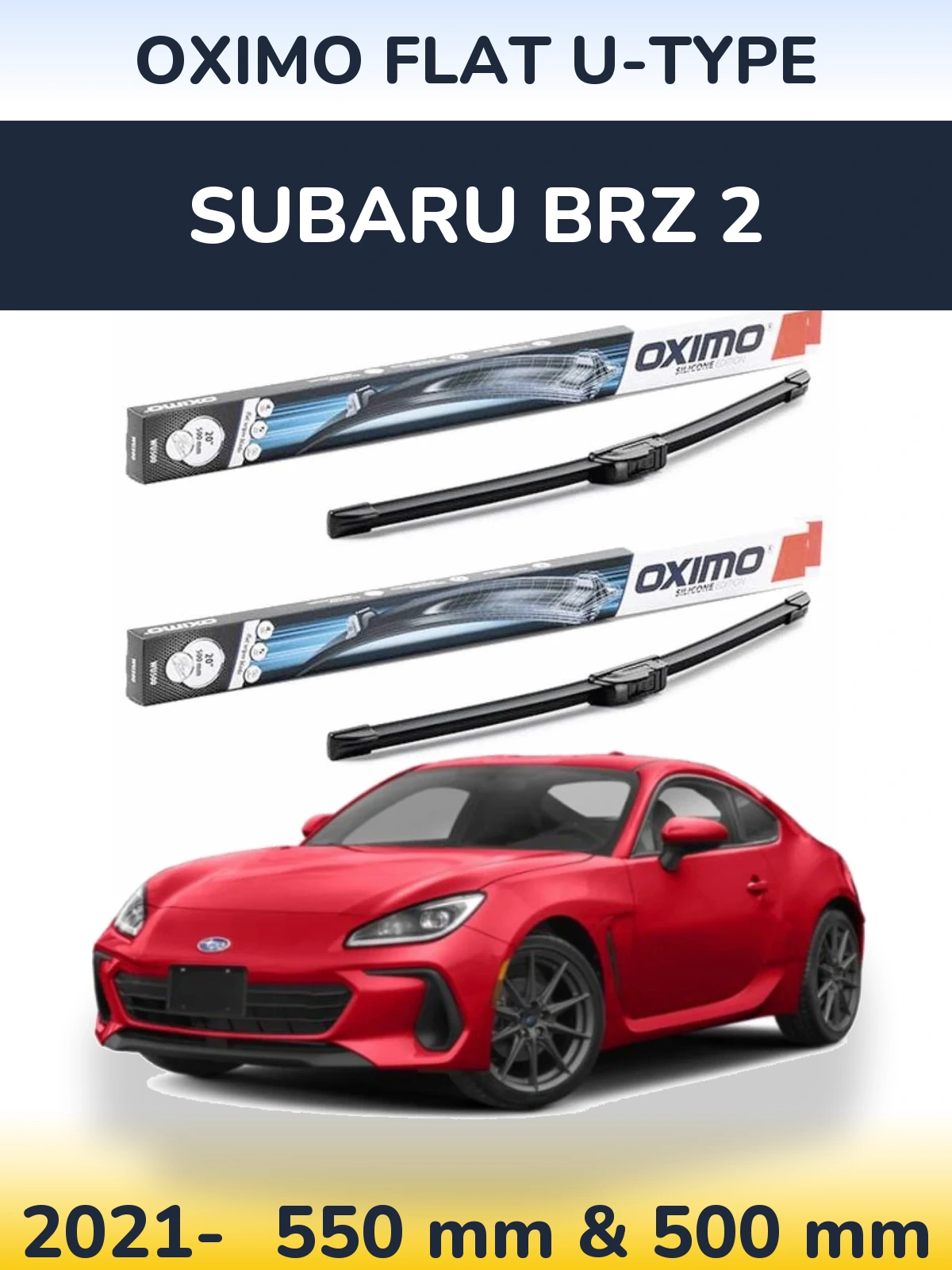 Комплект передних дворников Oximo Flat U-type 550 & 500 мм для Subaru BRZ 2 2021-2026