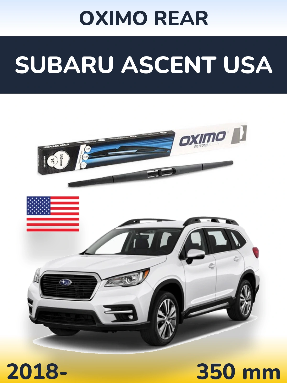 Ștergătoare Oximo Rear pentru Subaru Ascent USA