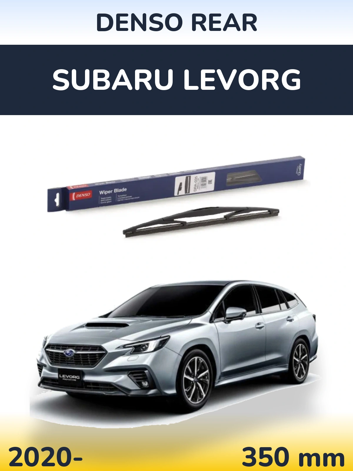 Ștergătoare Denso Rear pentru Subaru Levorg