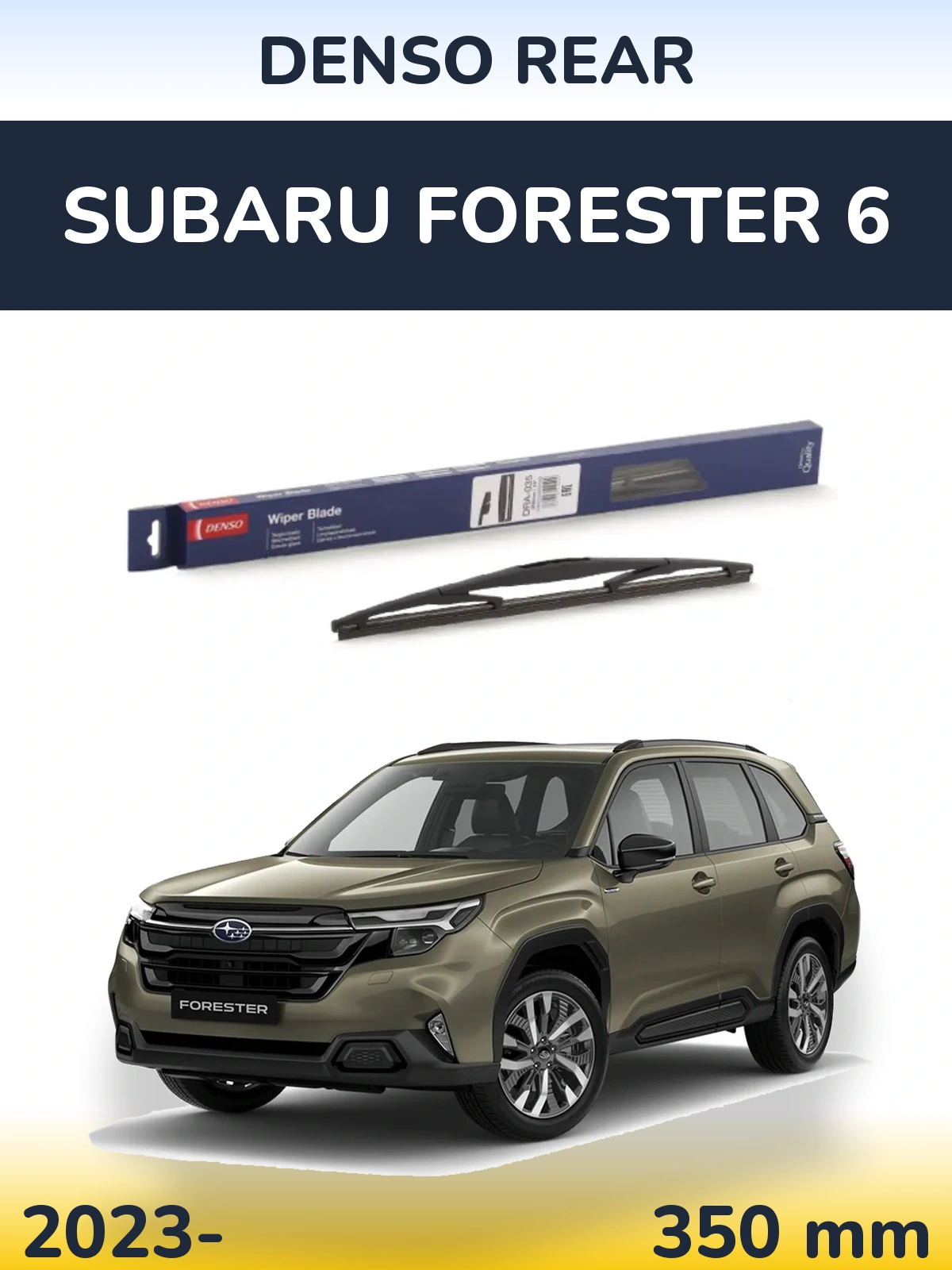 Ștergătoare Denso Rear pentru Subaru Forester 6