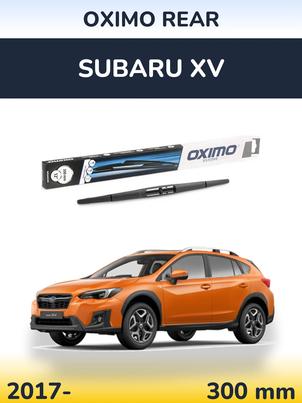 Ștergătoare Oximo Rear pentru Subaru XV