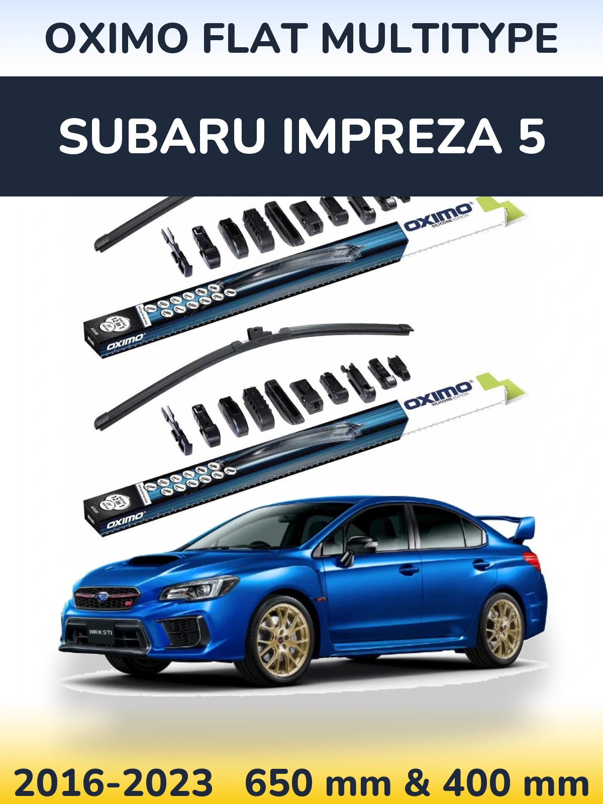 Ștergătoare Oximo Flat MultiTipe pentru Subaru Impreza 5