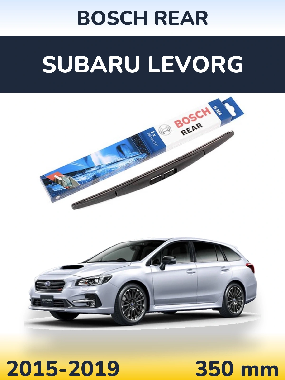 Ștergătoare BOSCH Rear pentru Subaru Levorg