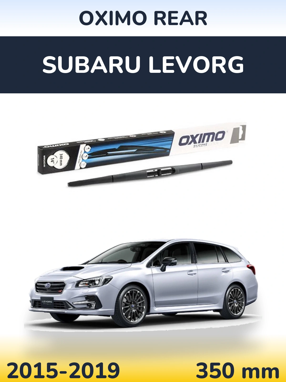 Ștergătoare Oximo Rear pentru Subaru Levorg