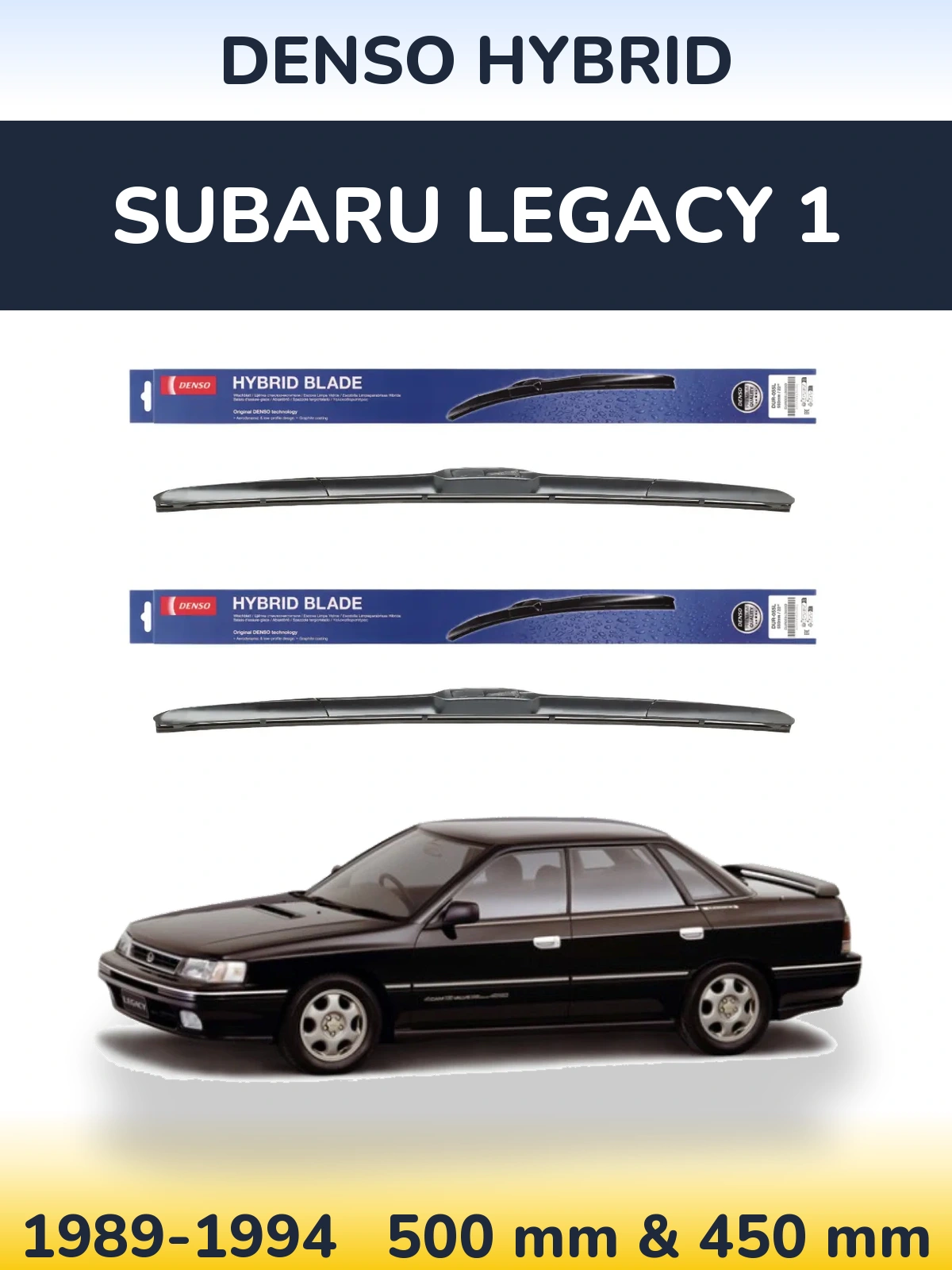 Ștergătoare Denso Hybrid pentru Subaru Legacy 1