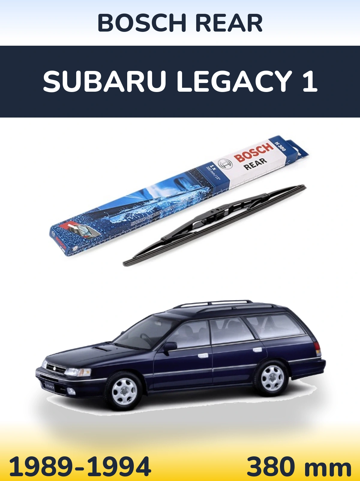 Ștergătoare BOSCH Rear pentru Subaru Legacy 1
