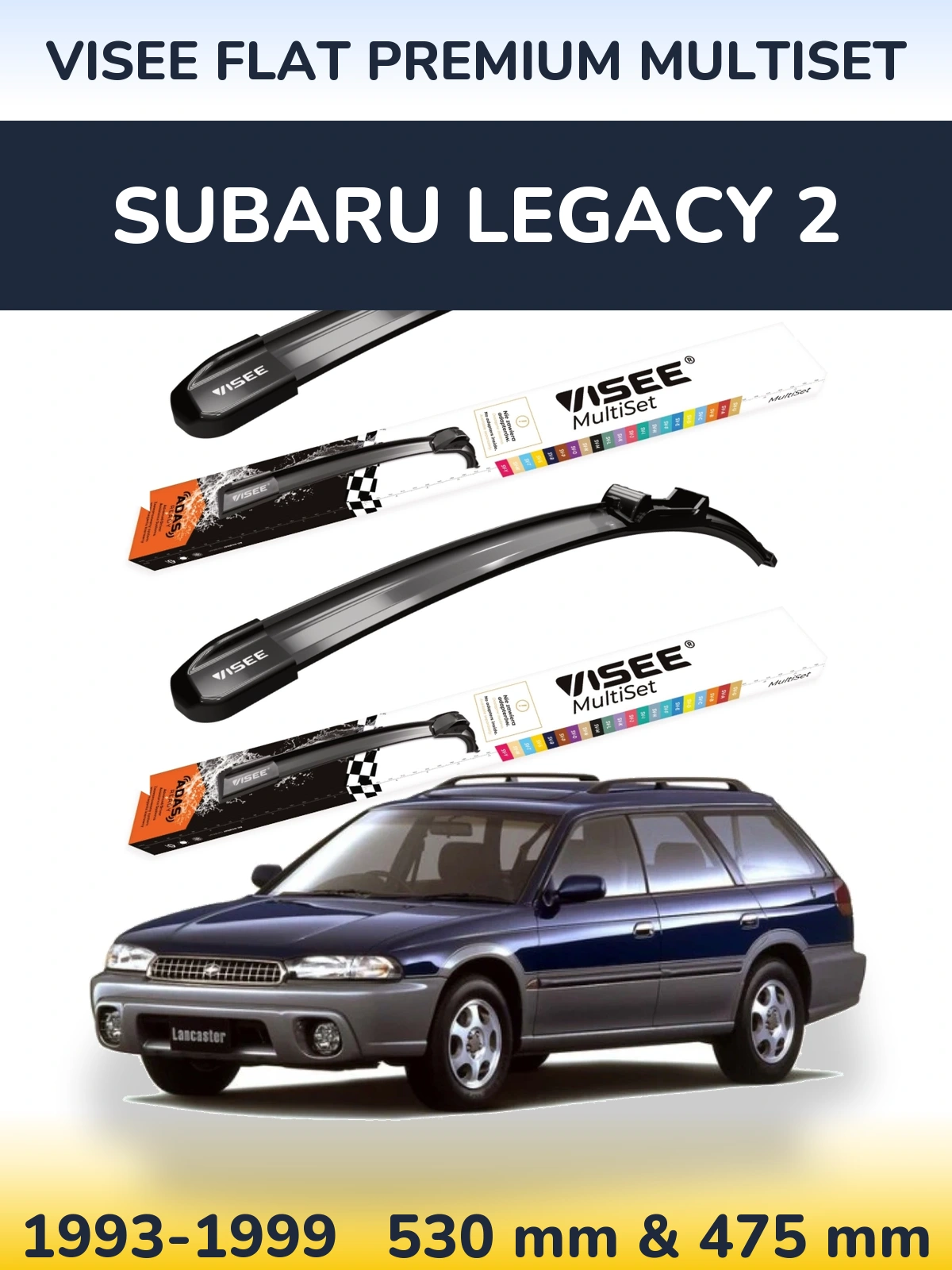 Ștergătoare VISEE FLAT PREMIUM MultiSet pentru Subaru Legacy 2