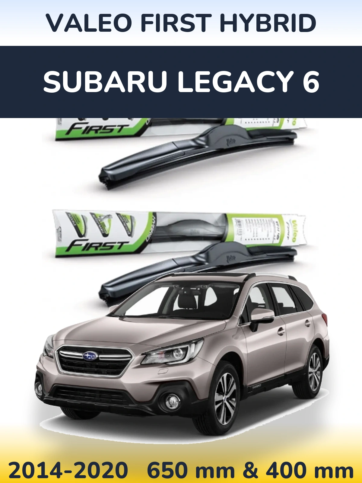 Ștergătoare Valeo First Hybrid pentru Subaru Legacy 6