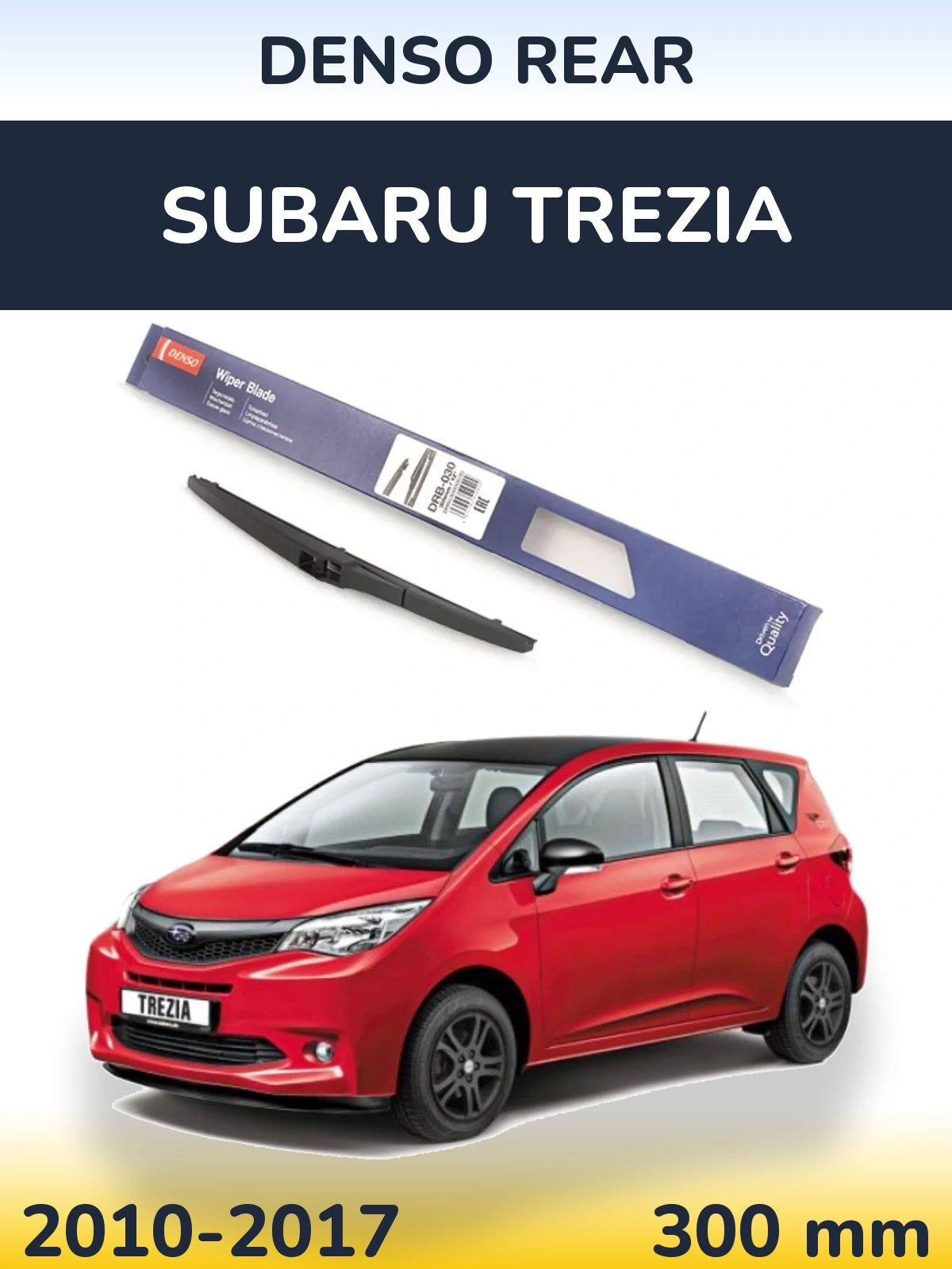 Ștergătoare Denso Rear pentru Subaru Trezia