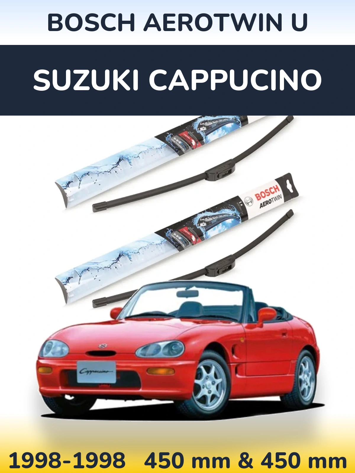 Ștergătoare BOSCH AeroTwin U pentru Suzuki Cappucino