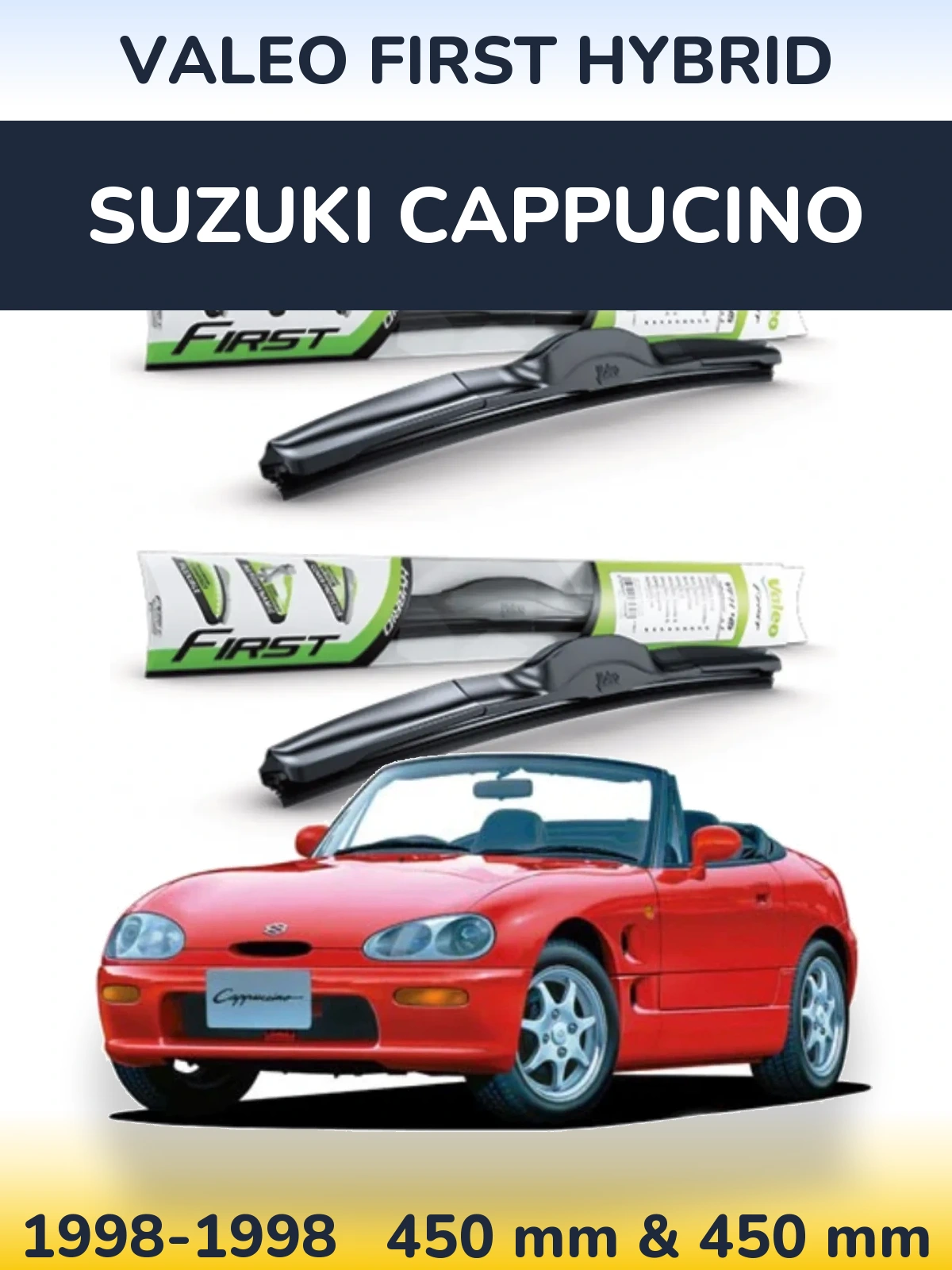 Ștergătoare Valeo First Hybrid pentru Suzuki Cappucino