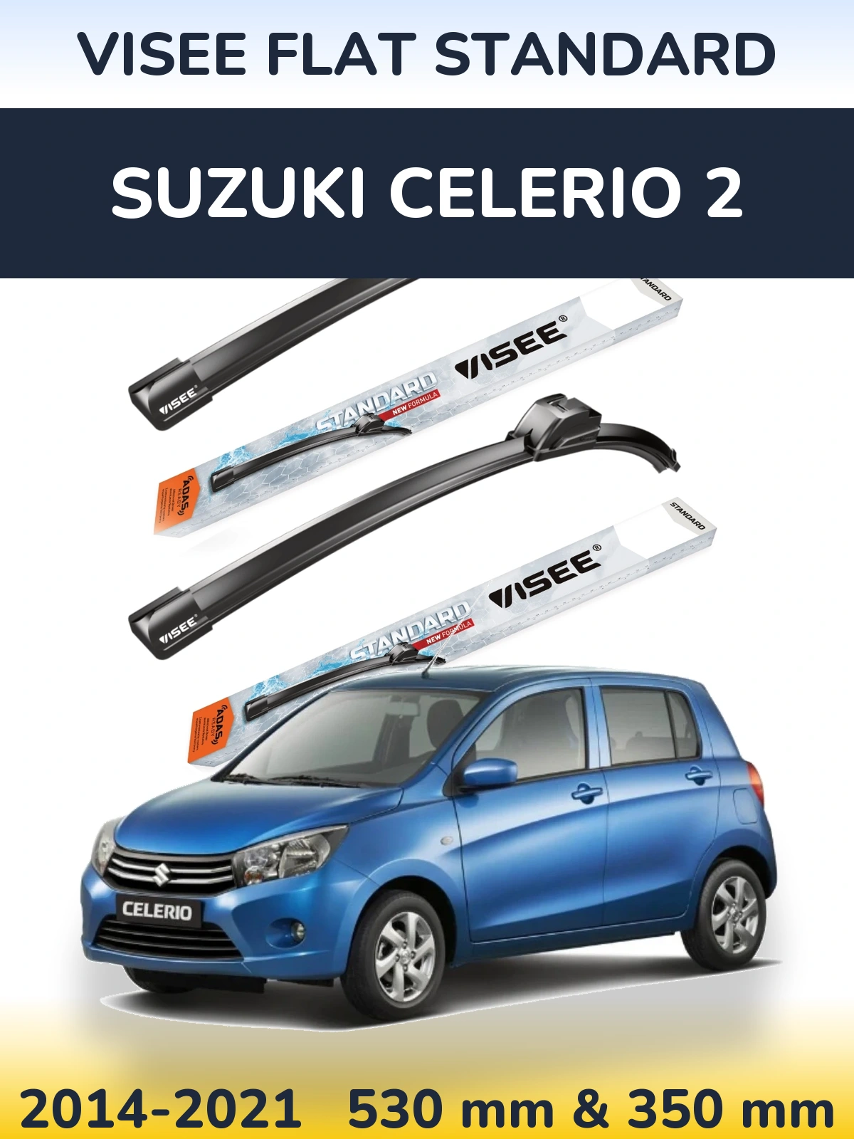 Комплект передніх щіток VISEE FLAT STANDARD 530 & 350 мм для Suzuki Celerio 2 2014-2021