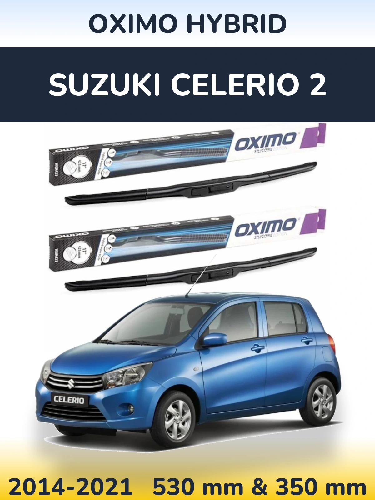 Ștergătoare Oximo Hybrid pentru Suzuki Celerio 2
