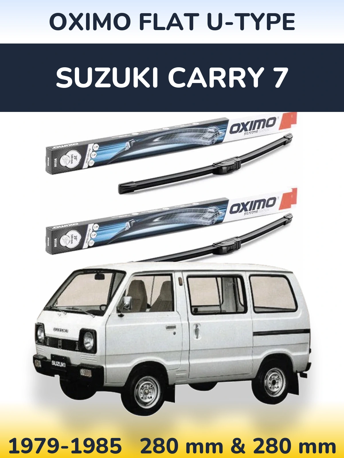 Ștergătoare Oximo Flat U-type pentru Suzuki Carry 7