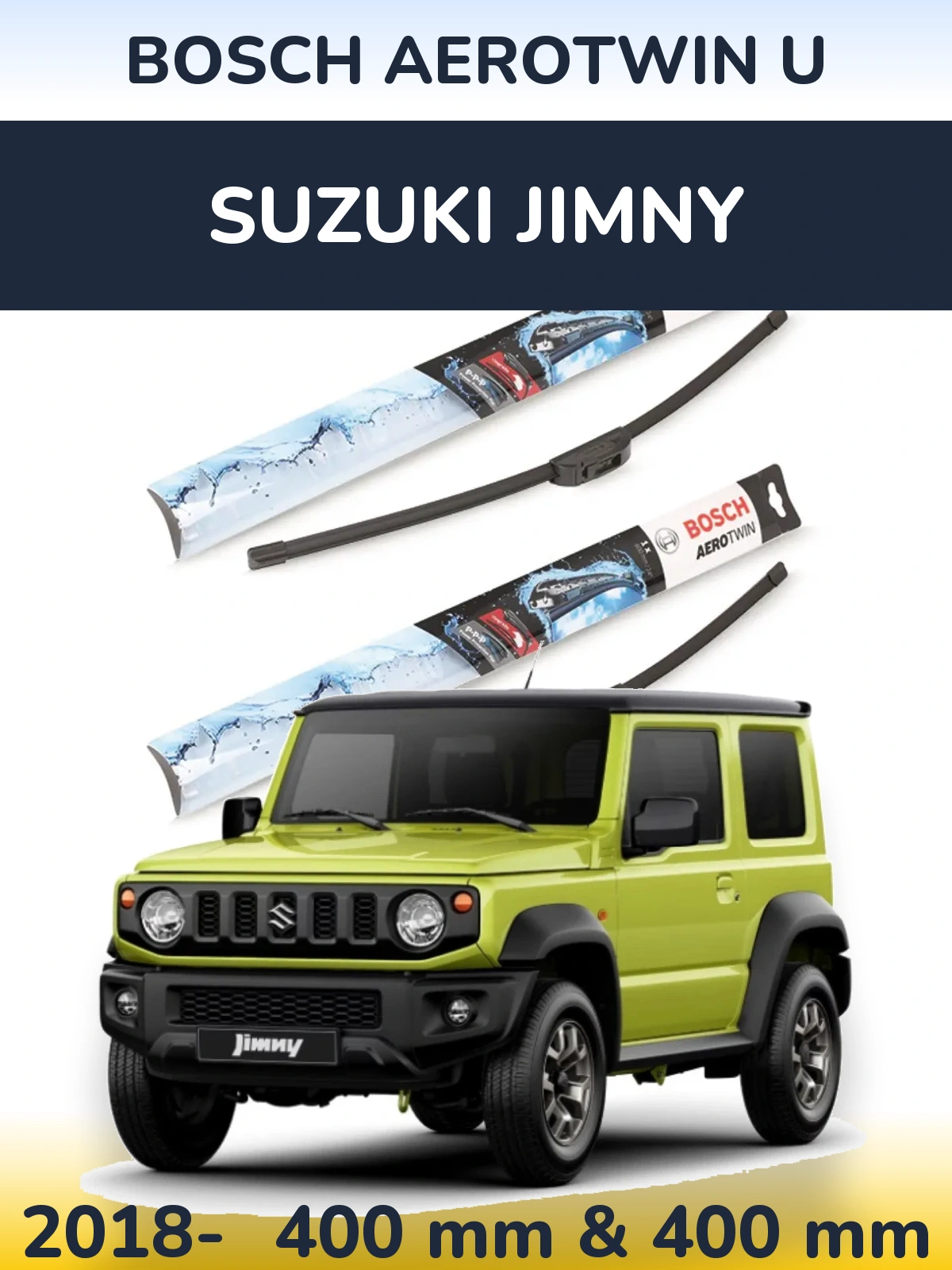 Комплект передніх щіток BOSCH AeroTwin U 400 & 400 мм для Suzuki Jimny 2018-2026