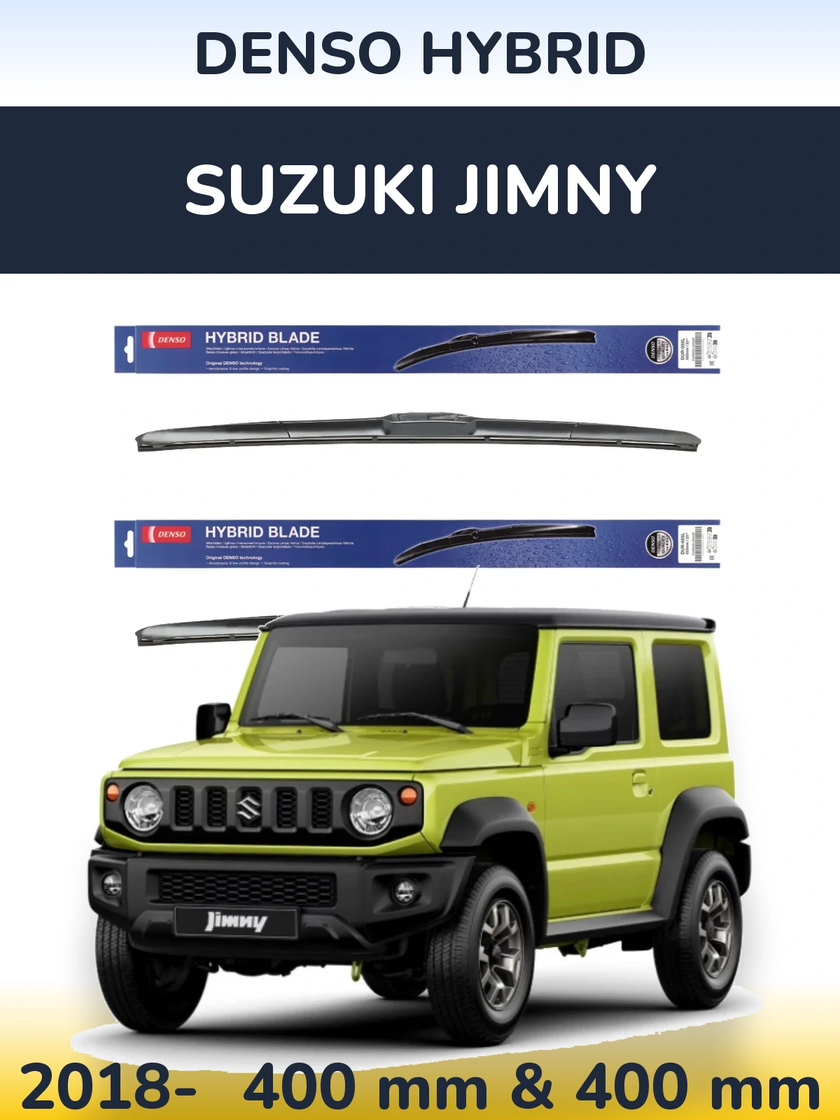 Ștergătoare Denso Hybrid pentru Suzuki Jimny