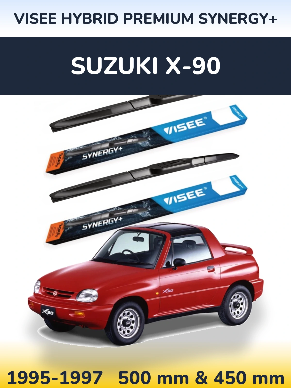 Ștergătoare VISEE HYBRID PREMIUM SYNERGY+ pentru Suzuki X-90