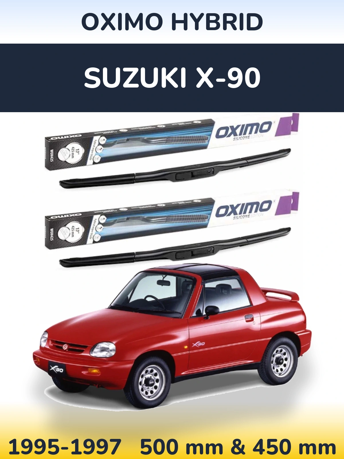 Ștergătoare Oximo Hybrid pentru Suzuki X-90