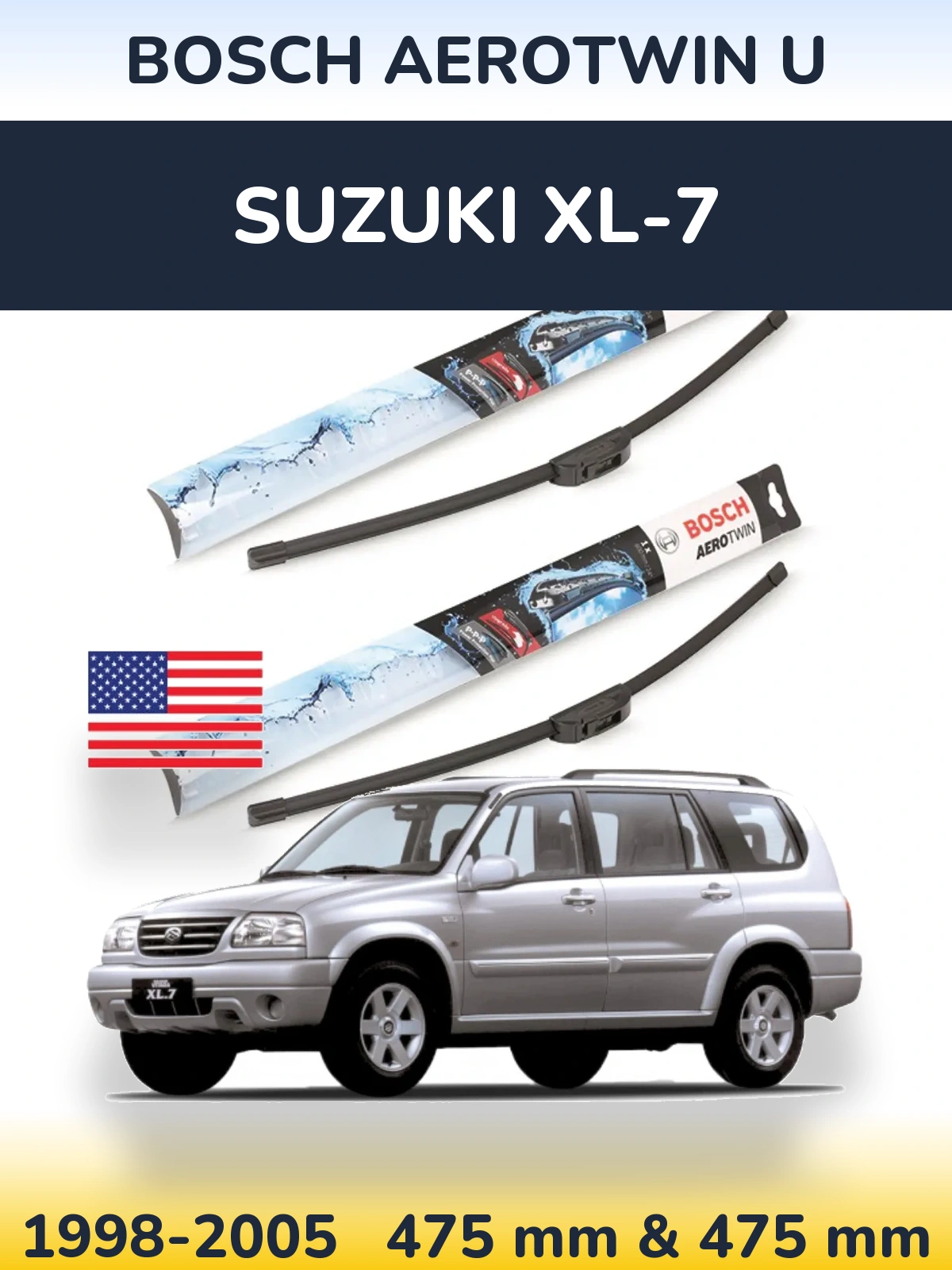 Ștergătoare BOSCH AeroTwin U pentru Suzuki XL-7