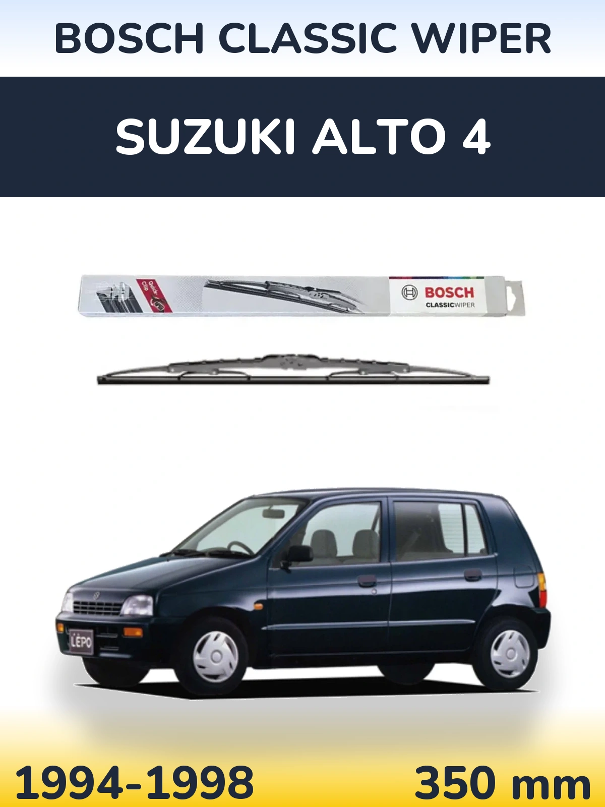 Ștergătoare BOSCH Classic Wiper pentru Suzuki Alto 4