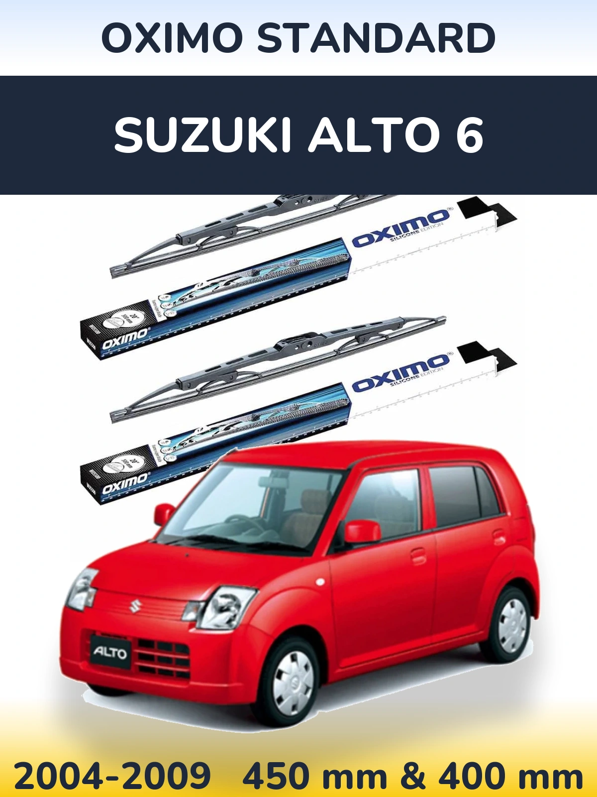Ștergătoare Oximo Standard pentru Suzuki Alto 6