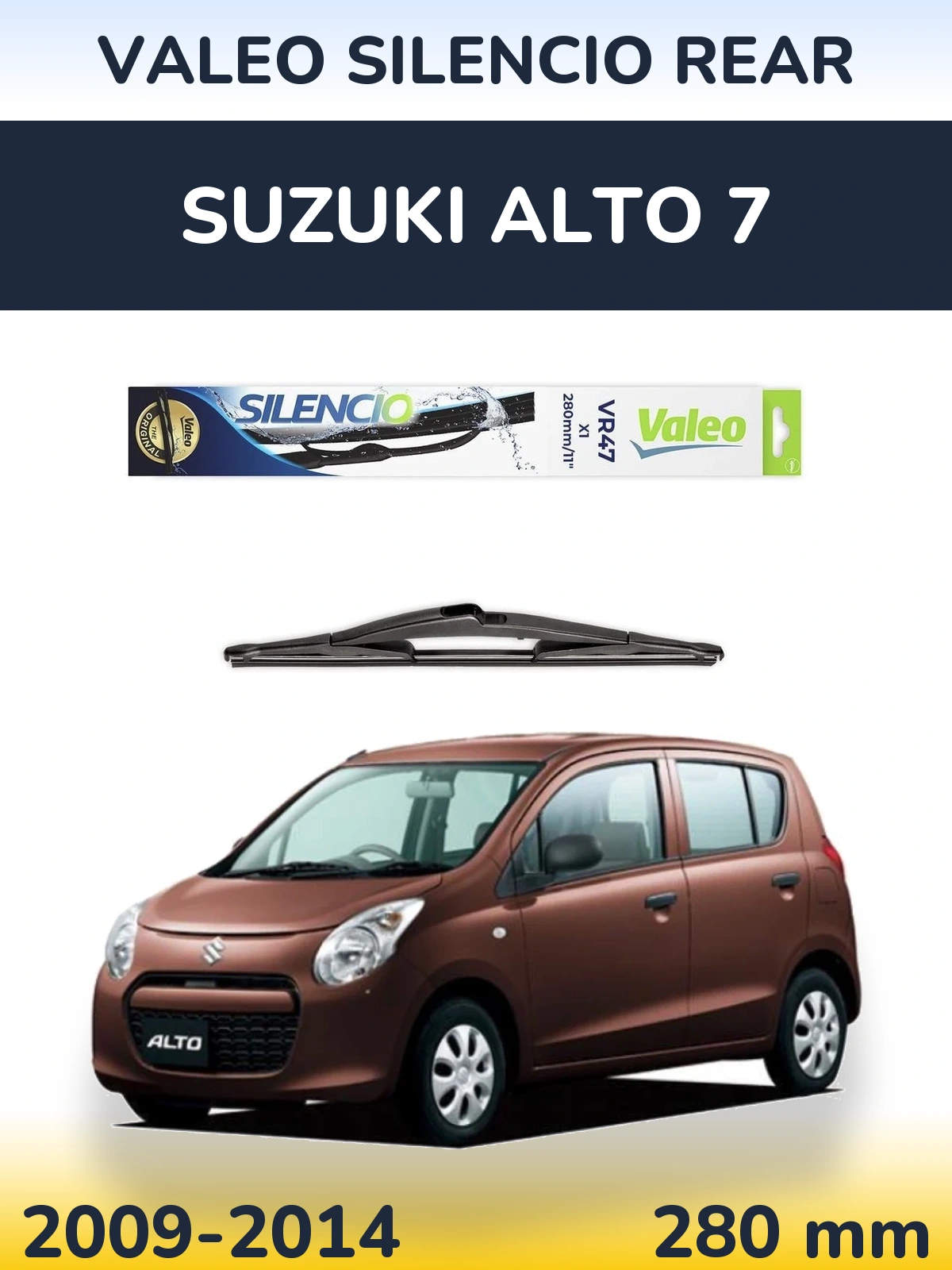 Ștergătoare Valeo Silencio Rear pentru Suzuki Alto 7